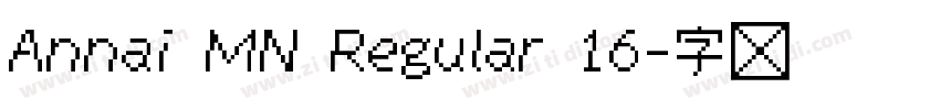 Annai MN Regular 16字体转换 Annai MN Regular 16字体转换
